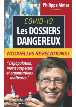 Covid-19: Les Dossiers...
